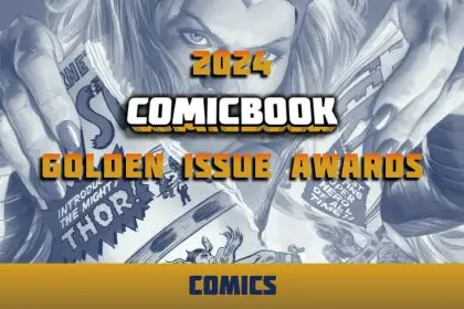 2024 ComicBook.com Golden Issue Awards Comic Category Nominated Works