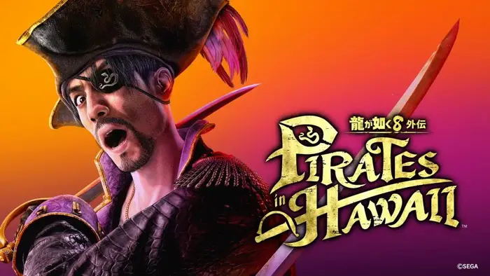 Like a Dragon: Hawaiian Pirate Yakuza - Everything you need to know