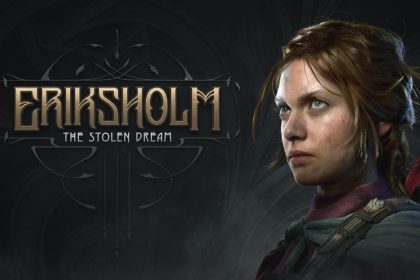 Why Erixholm: Stolen Dreams Could Be the Outstanding Stealth Experience of 2025