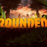 Two early access reviews grounded - Honey, I've shrunk my kids again