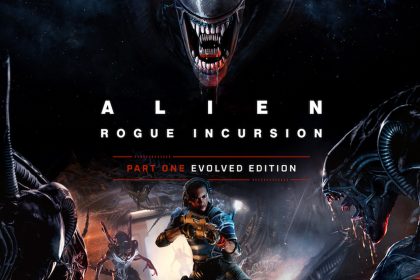 Alien: Rogue Incursion Evolved Edition - Everything you need to know