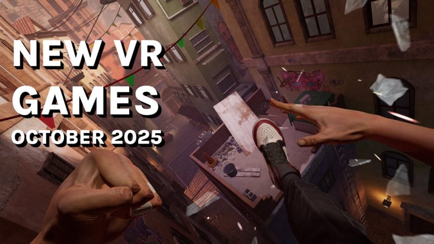 New VR Games & Release October 2025: Quest, Steamvr, & PlayStation VR2